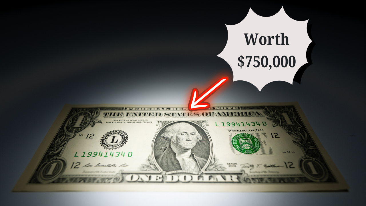 Misprinted $1 Bill worth $750,000 Collectors